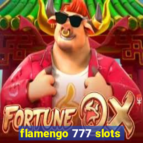 flamengo 777 slots